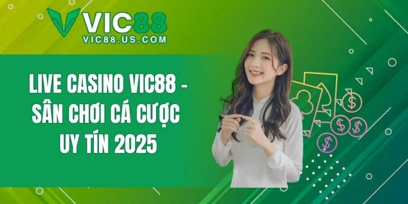 Live Casino VIC88